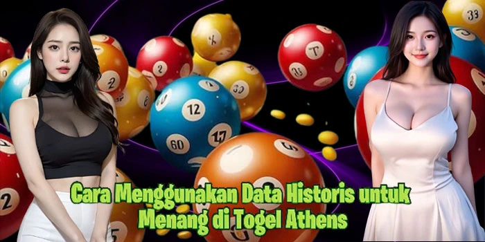 Cara Menggunakan Data Historis untuk Menang di Togel Athens